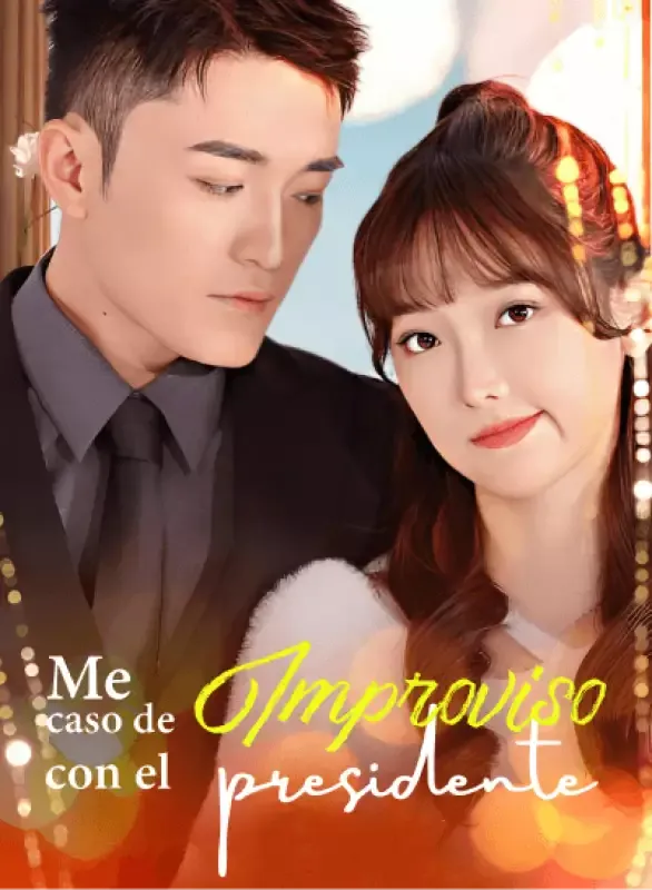 Portada de Me caso de improviso con el presidente