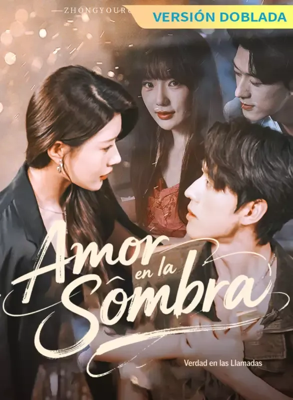 Portada de [Versión Doblada] Amor en la Sombra, Verdad en las Llamas