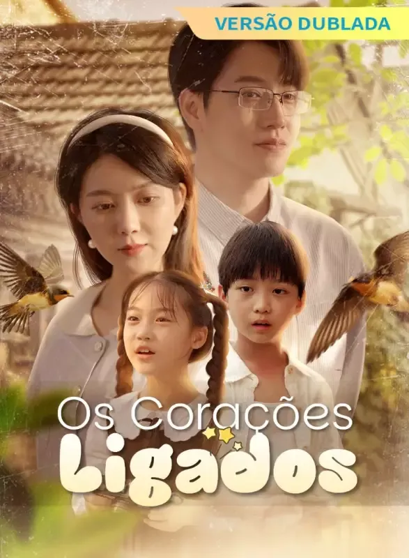 Capa de [Versão dublada] Os Corações Ligados