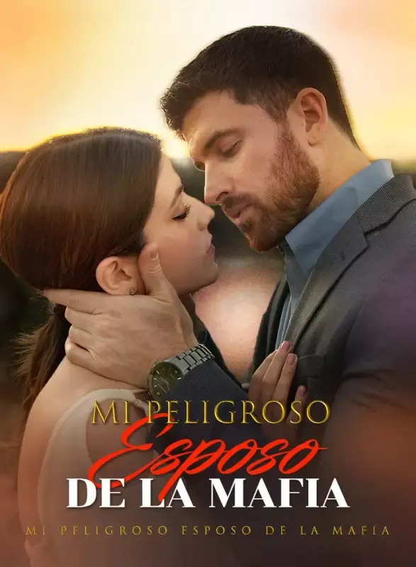 Portada de Mi Peligroso Esposo de la Mafia