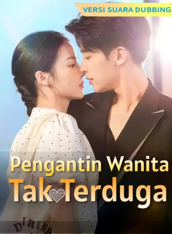 Sampul [Versi suara dubbing] Pengantin Wanita Tak Terduga