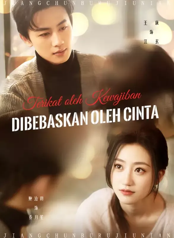 Sampul Terikat oleh Kewajiban, Dibebaskan oleh Cinta