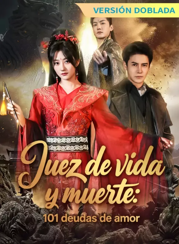 Portada de [Versión doblada] Juez de vida y muerte: 101 deudas de amor