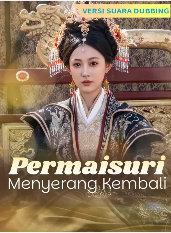Sampul [Versi suara dubbing] Permaisuri Menyerang Kembali