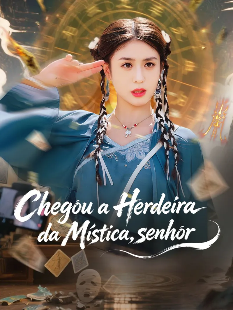 Capa de Chegou a Herdeira da Mística,senhor!