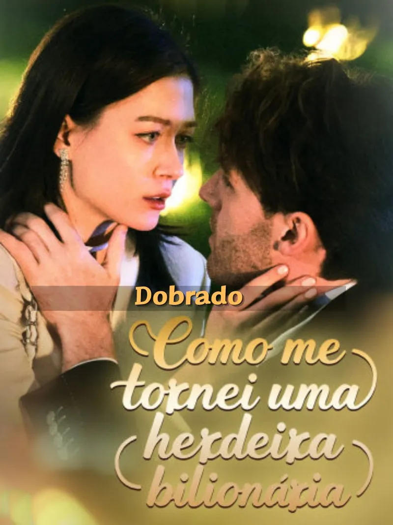 Capa de (Dobrado)Como me tornei uma herdeira bilionária