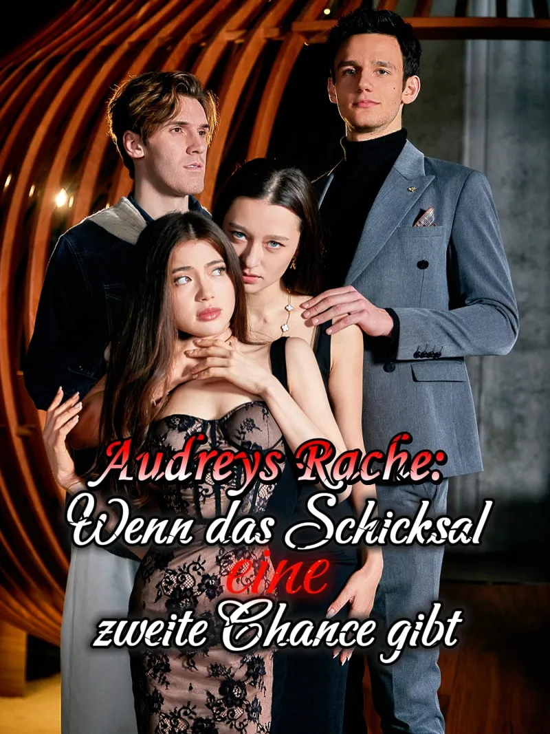 Cover von Audreys Rache: Wenn das Schicksal eine zweite Chance gibt