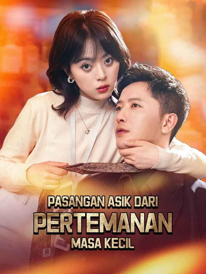 Sampul Pasangan Asik dari Pertemanan Masa Kecil