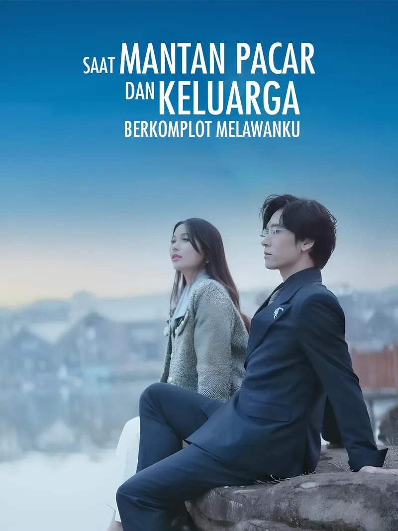 Sampul Saat Mantan Pacar dan Keluarga Berkomplot Melawanku