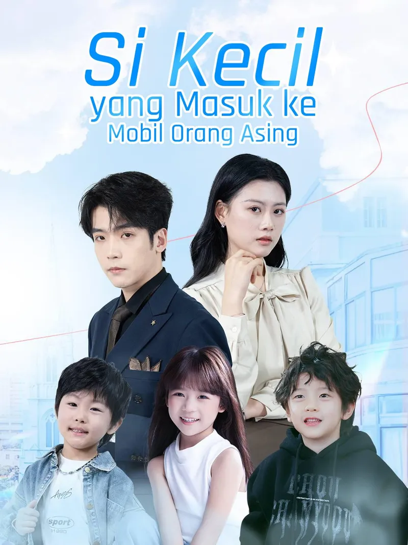 Sampul Si Kecil yang Masuk ke Mobil Orang Asing