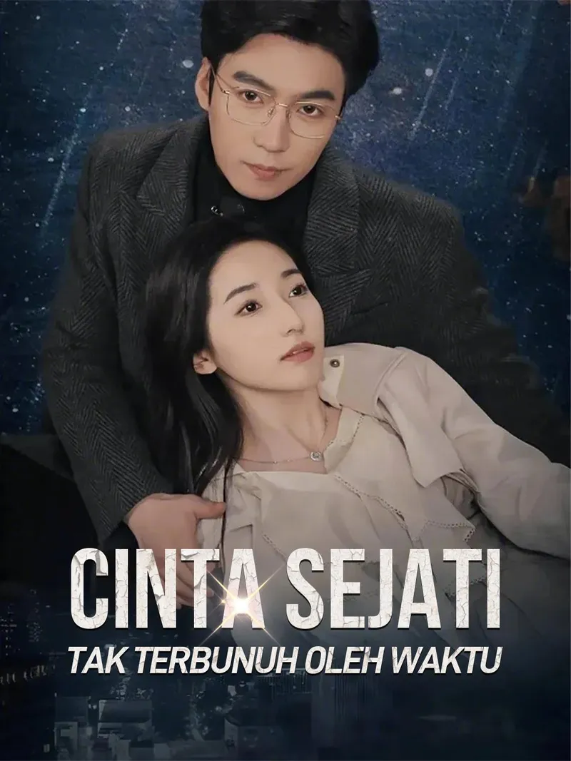 Sampul Cinta Sejati Tak Terbunuh oleh Waktu