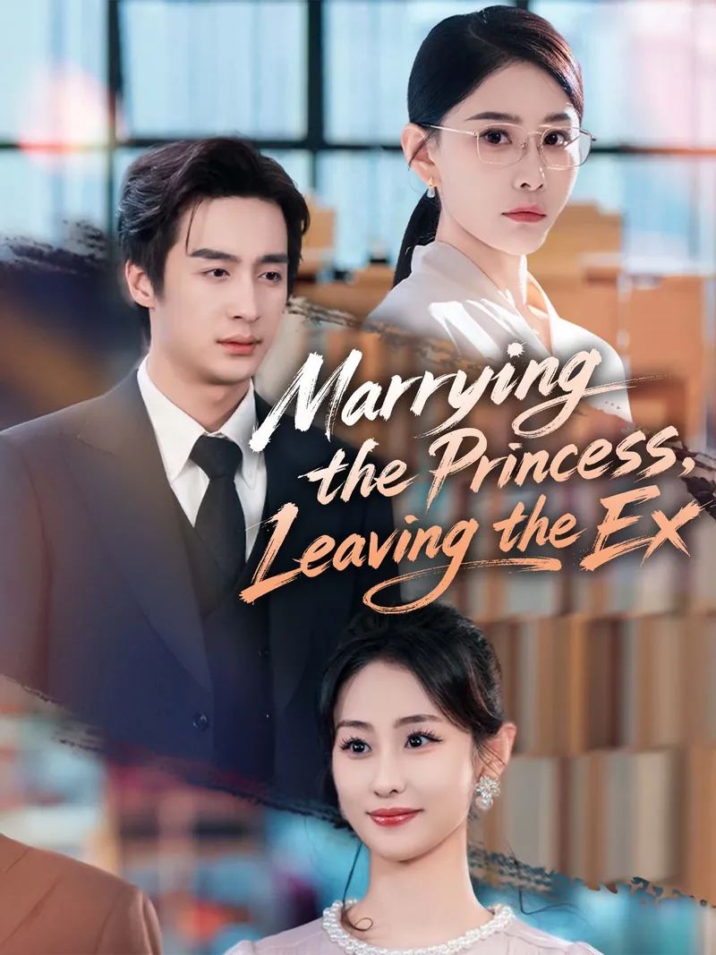 Marrying the Princess, Leaving the Ex cover