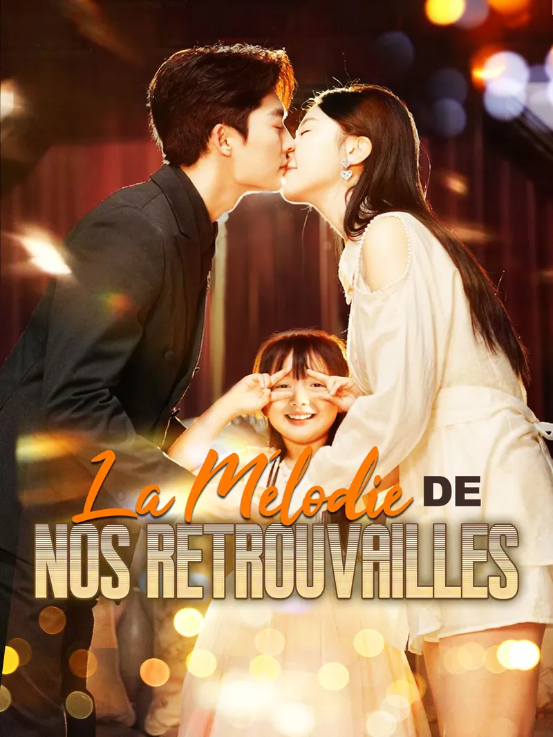 Couverture de La Mélodie de Nos Retrouvailles
