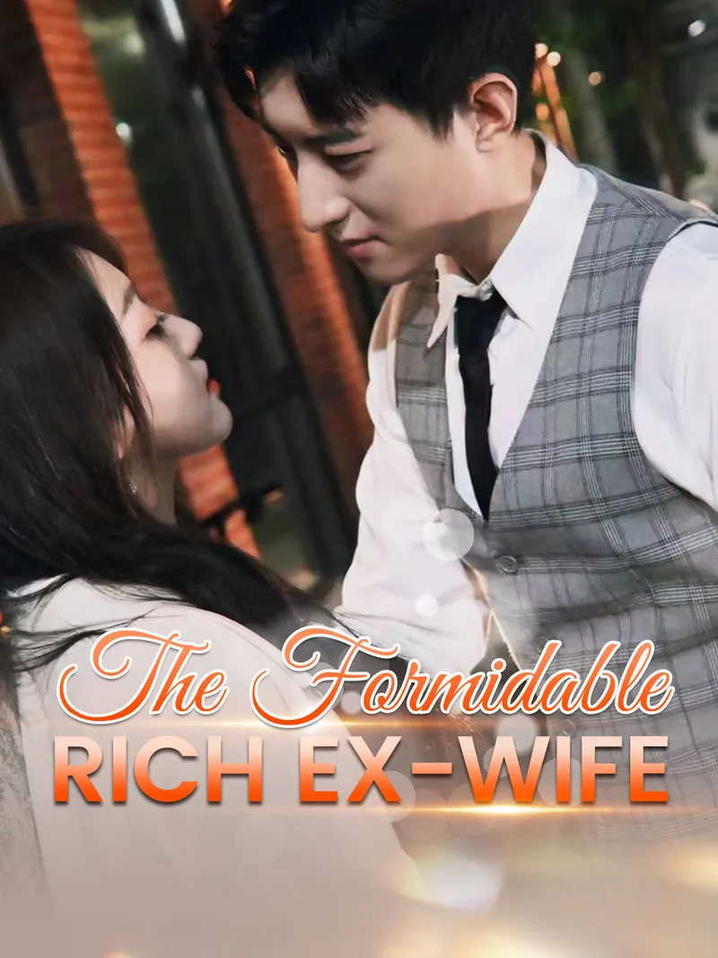 [ENG DUB] The Formidable Rich Ex-wife cover